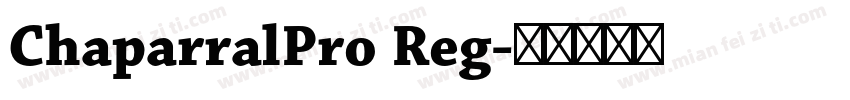 ChaparralPro Reg字体转换